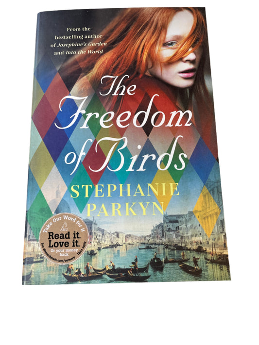 Book : The Freedom of Birds by stephanie parkyn