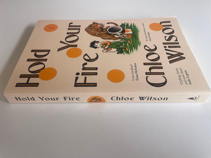 Book : Hold your fire by Chloe Wilson - Scroll through thrift