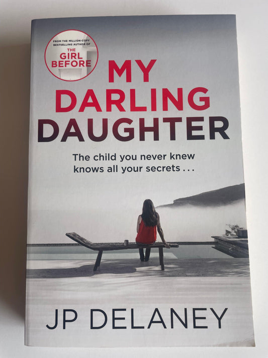 Book : My Darling Daughter by Jp Delaney - Scroll through thrift